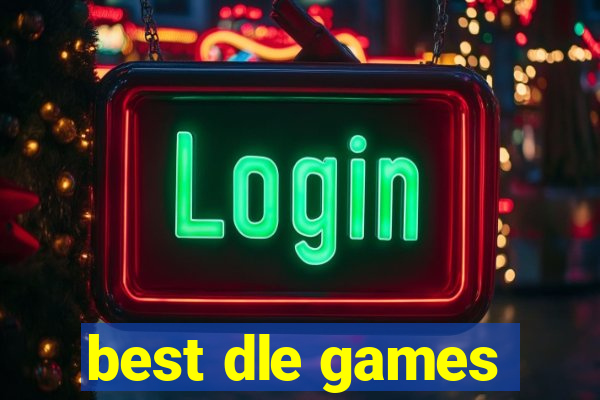 best dle games